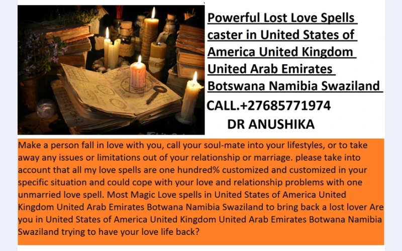 Love Spell Caster..+27685771974 Uk, Australia, USA LOST LOVE SPELLS CASTER TO HELP YOU GET BACK YOUR EX LOVER