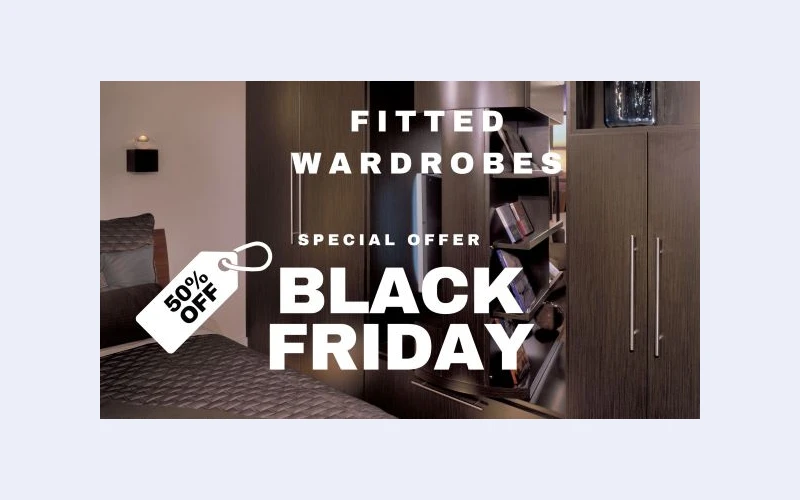 Black Friday Special: Bespoke Fitted Wardrobes in Slough!