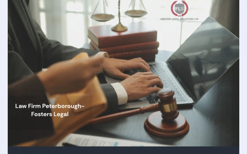 Law Firm Peterborough | Supportive Legal Services - Fosters Legal
